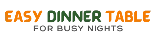 Easy Dinner Table